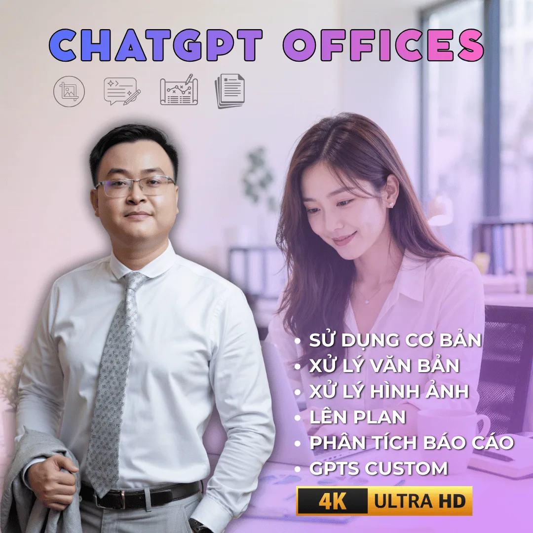 Khóa Học ChatGPT Cơ Bản Cho Dân Văn Phòng